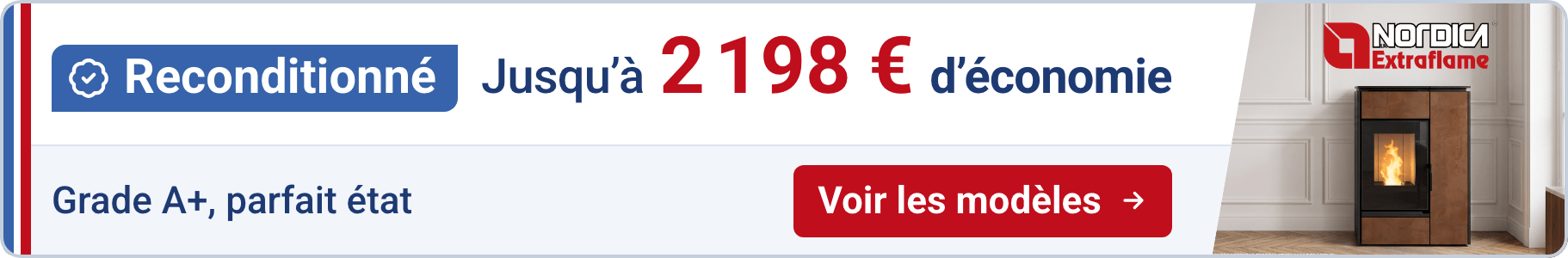 Reconditionné : jusqu'à 2 198 € d'économie, grade A+, parfait état. Voir les modèles
